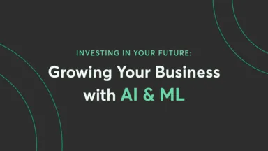 title of the blog article, growing your business with AI & ML